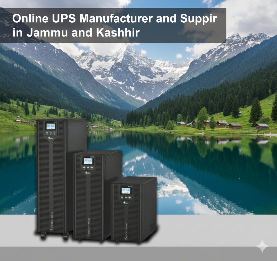 Online UPS Manufacturer and Supplier in Jammu and Kashmir